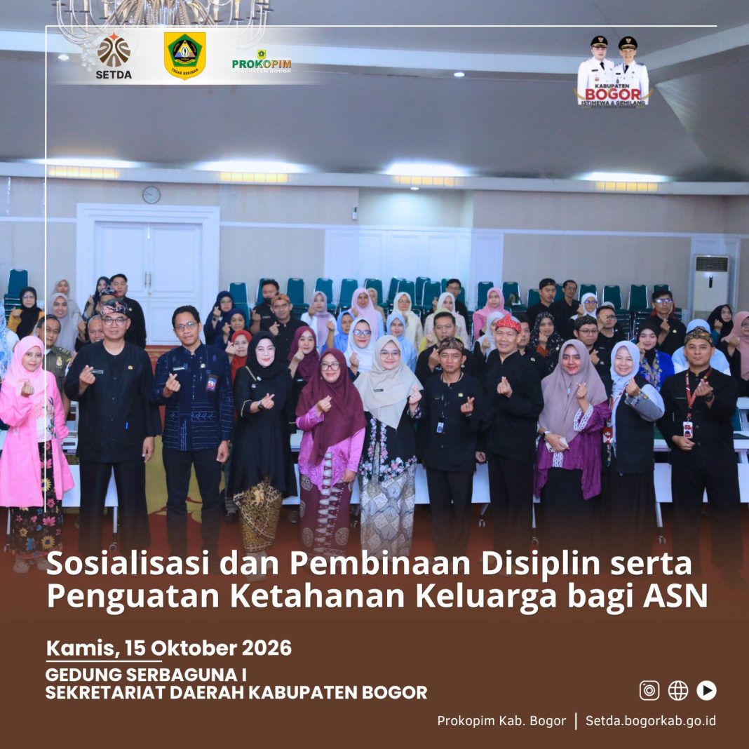 Pembinaan ASN Pemkab Bogor melalui disiplin dan ketahanan keluarga