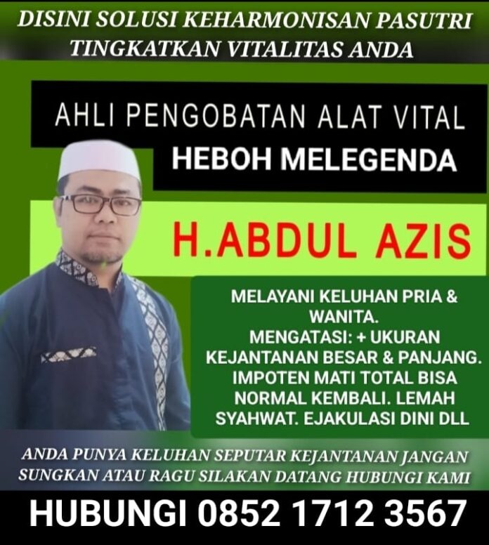 Klinik Pengobatan Alat Vital Bandung H. Abdul Azis, Hubungi 0852 1712 3567