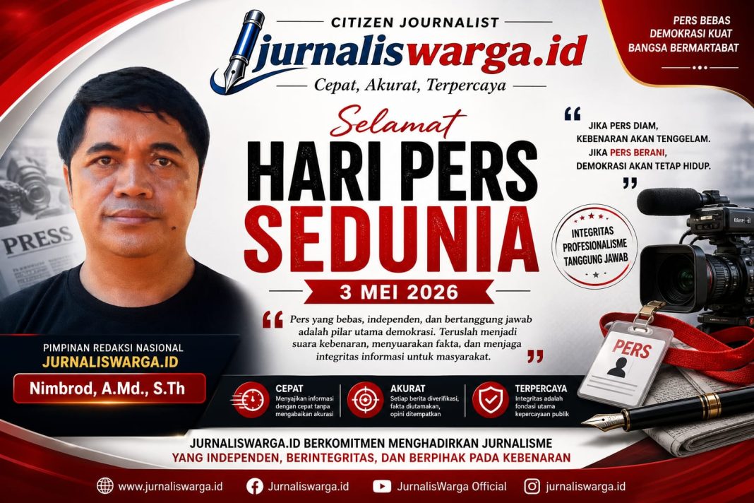 Hari Pers Sedunia 2026: Saatnya Pers Memilih, Berdiri untuk Kebenaran atau Tunduk pada Kepentingan