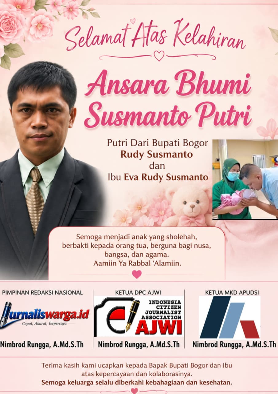 Pimpinan Redaksi Nasional Jurnaliswarga.id Sampaikan Ucapan Selamat atas Kelahiran Putri Bupati Bogor 2026